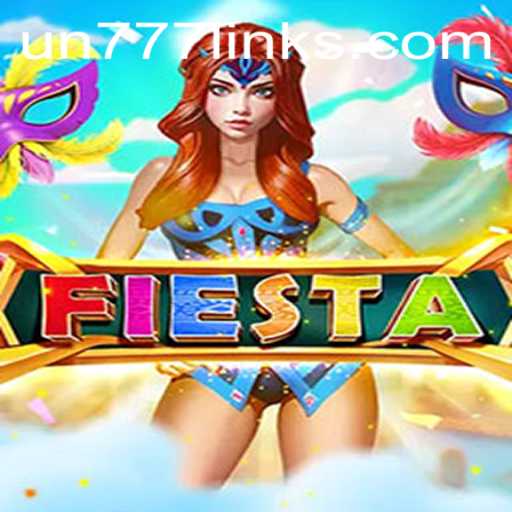Fiesta: The Ultimate Party Game Experience with UN777 Twist